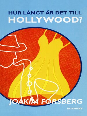 cover image of Hur långt är det till Hollywood?